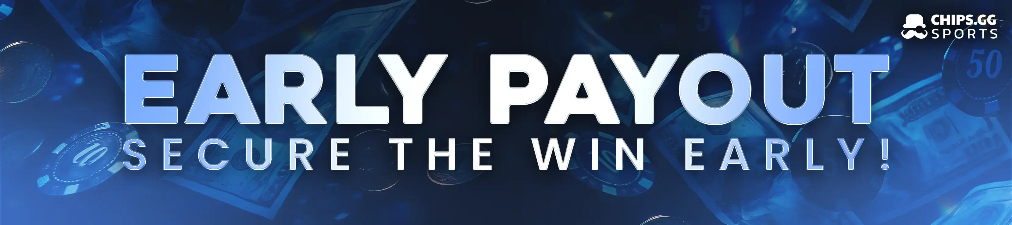 Early Payout