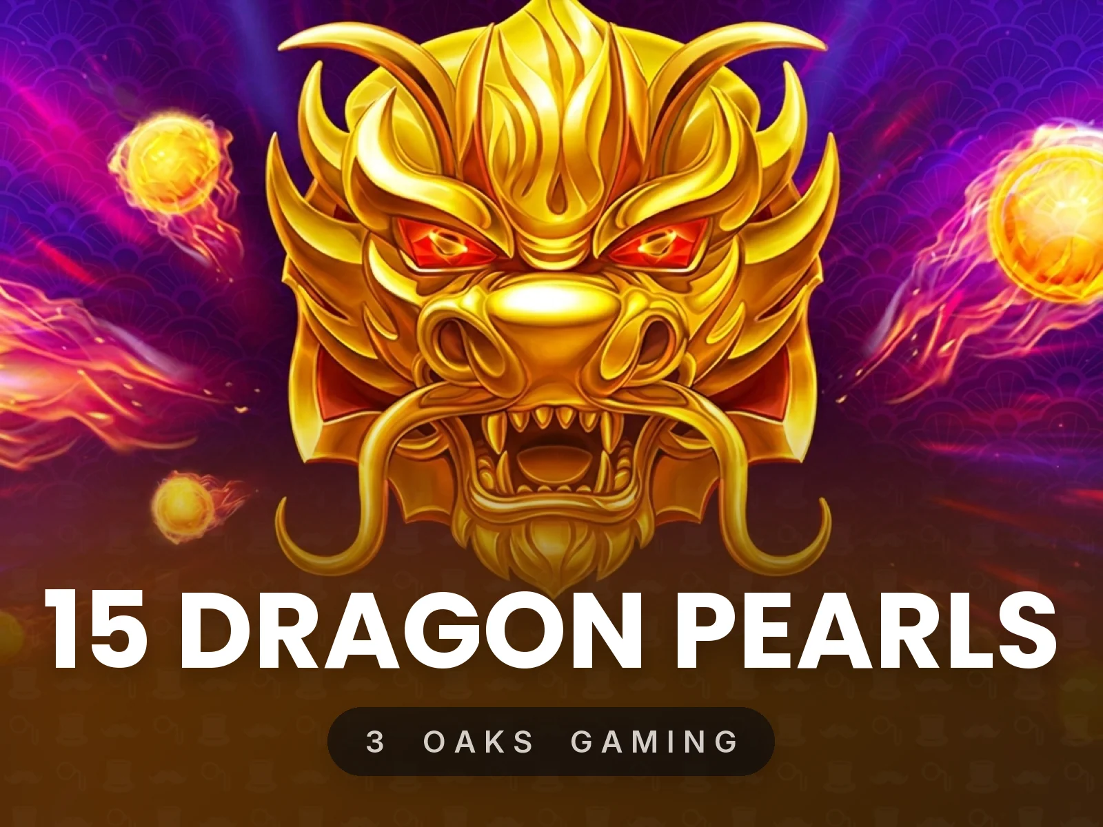 15 Dragon Pearls