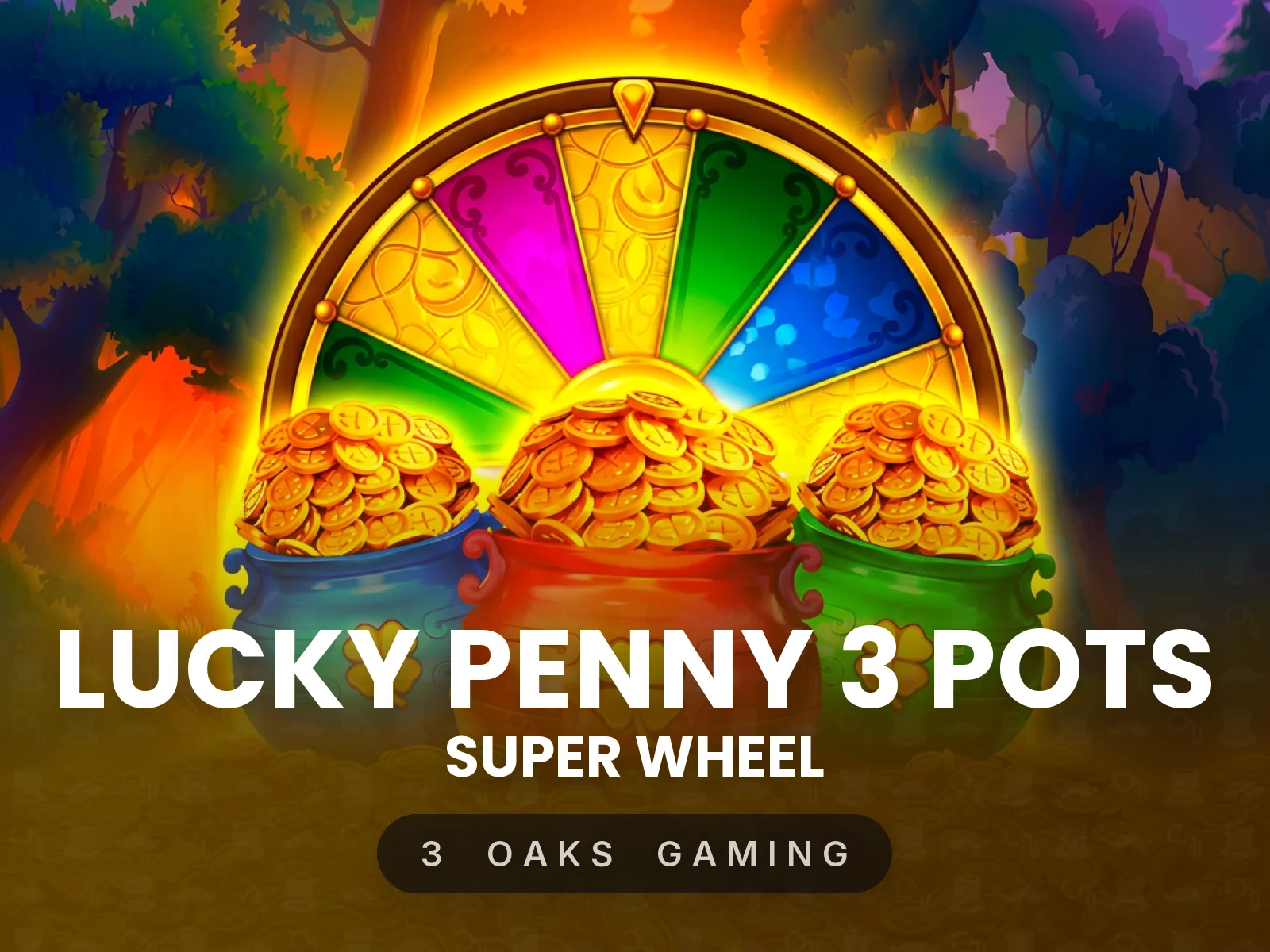 Lucky Penny 3 Pots: Super Wheel