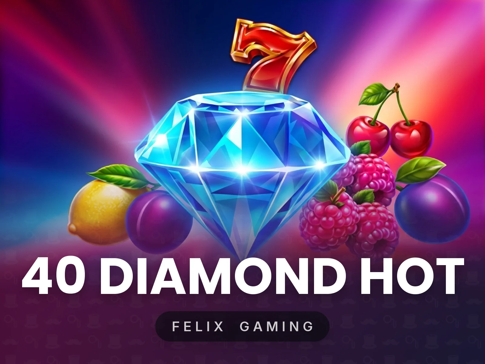 40 Diamond Hot