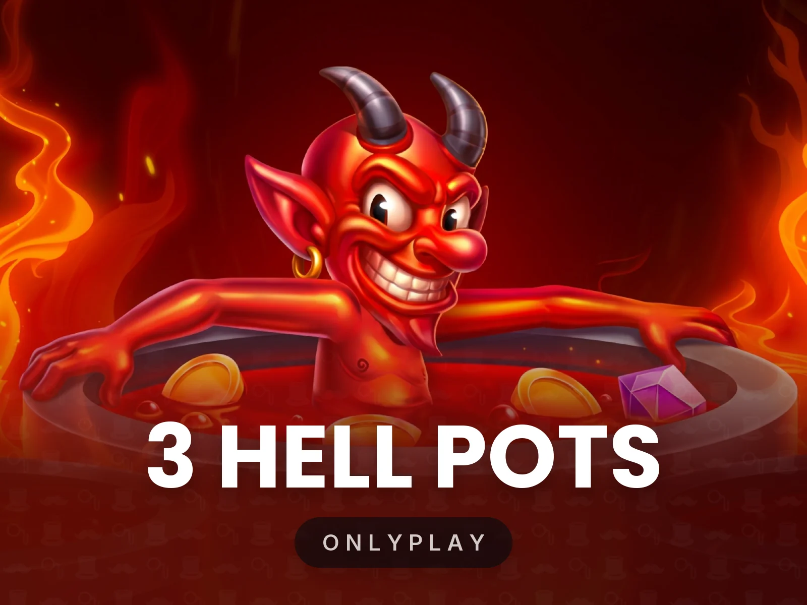 3 Hell Pots
