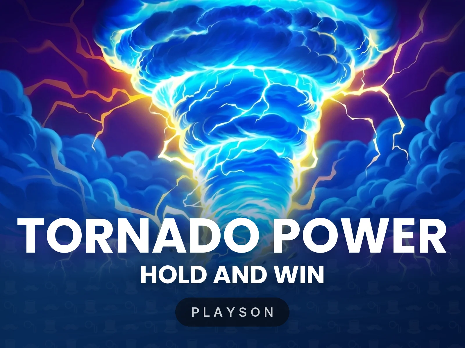 Tornado Power: Hold and Win
