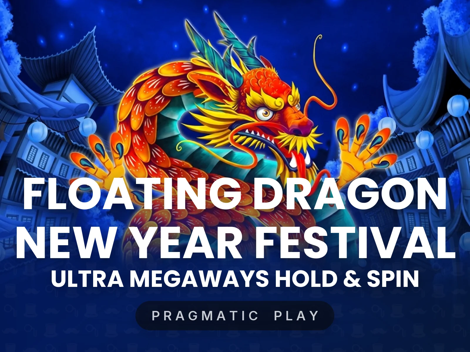 Floating Dragon New Year Festival Ultra Megaways Hold & Spin