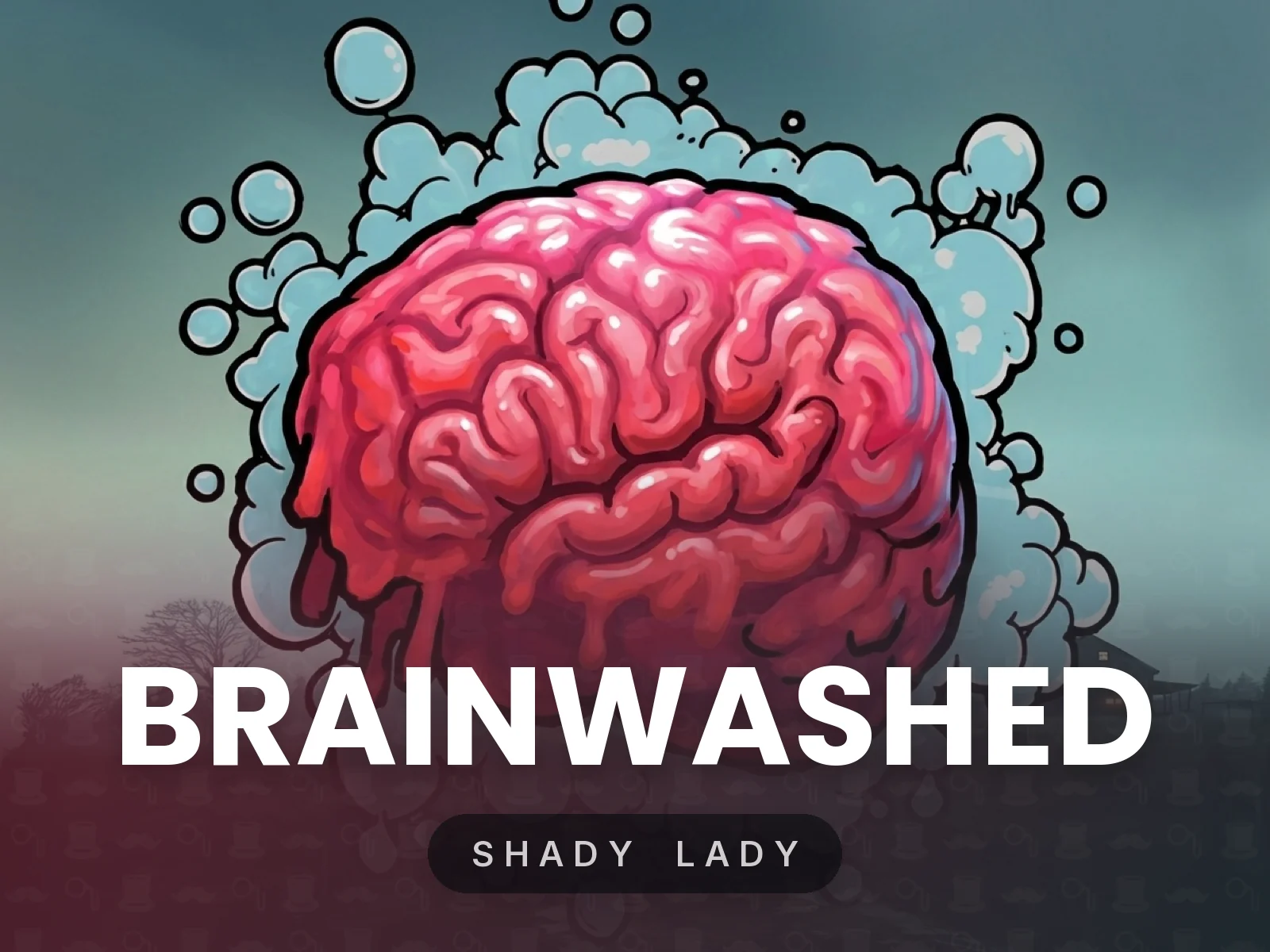 Brainwashed