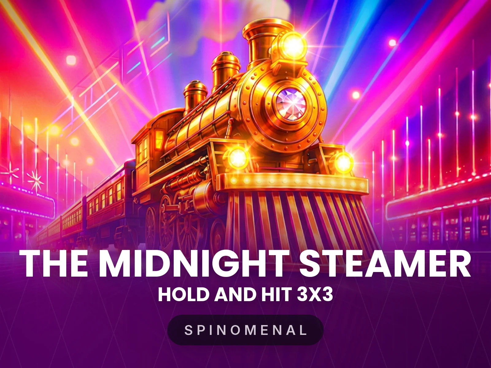 The Midnight Steamer - Hold and Hit 3x3