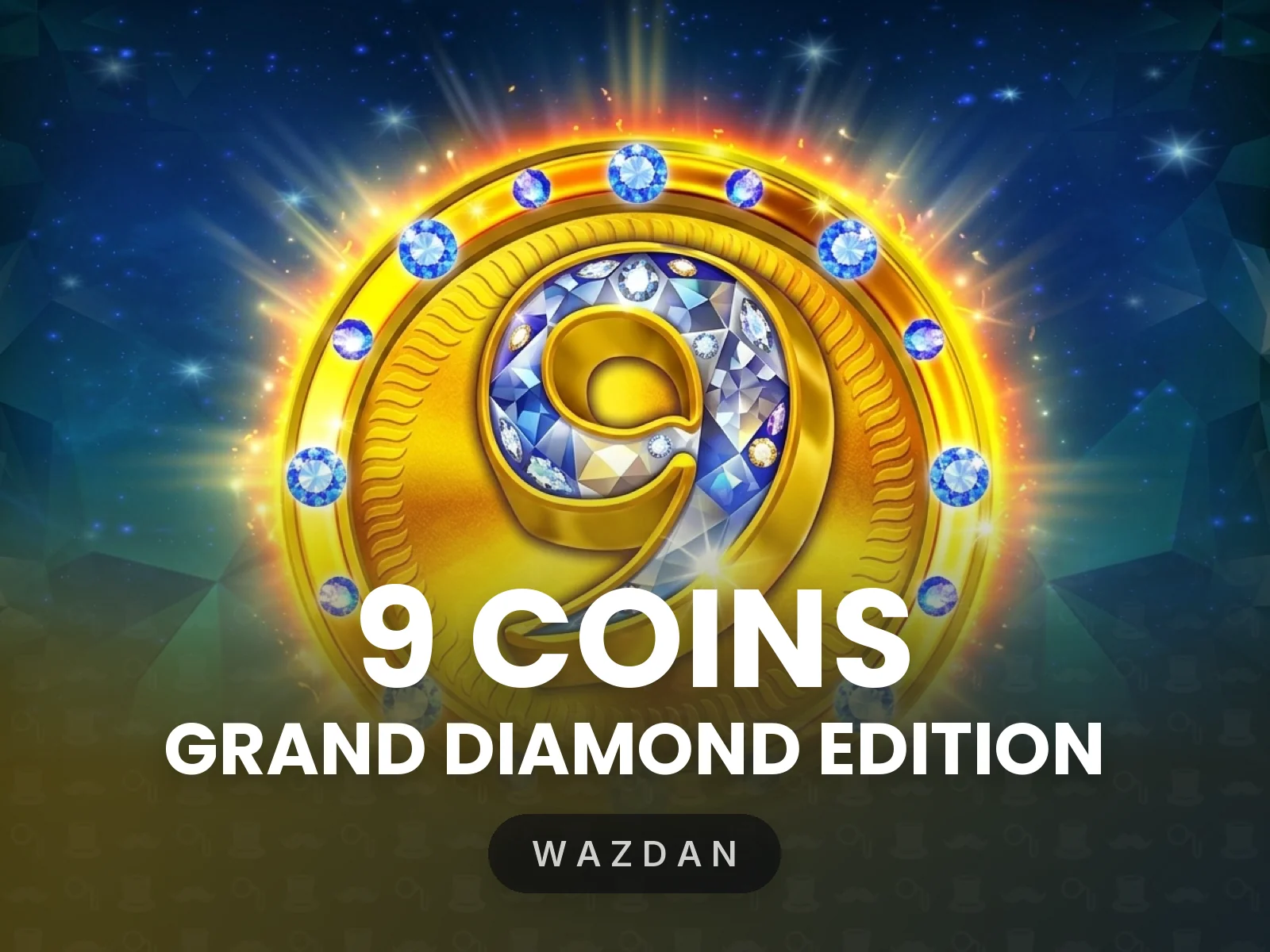 9 Coins Grand Diamond Edition