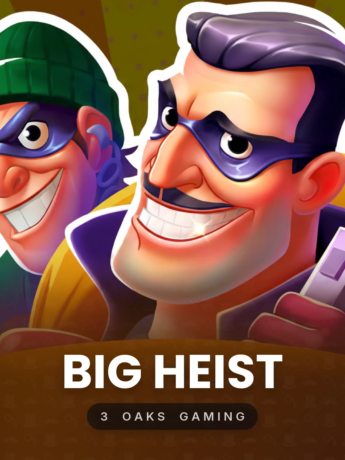 Big Heist