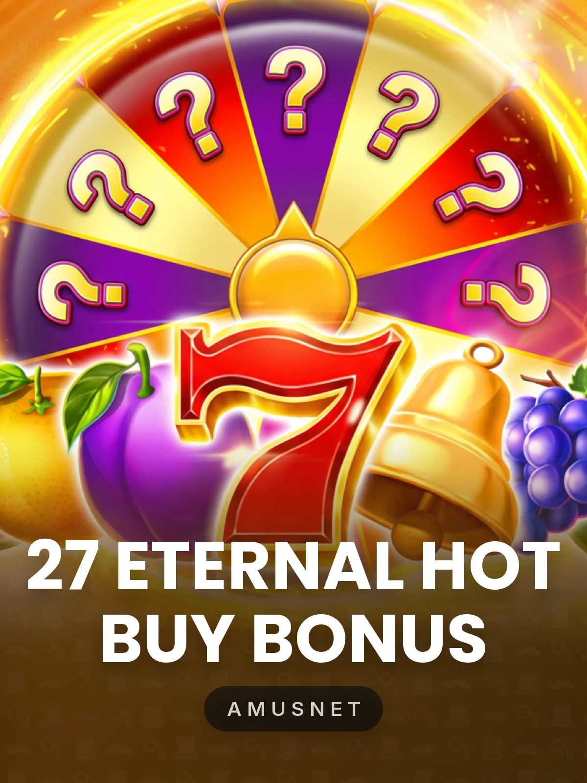 27 Eternal Hot Buy Bonus