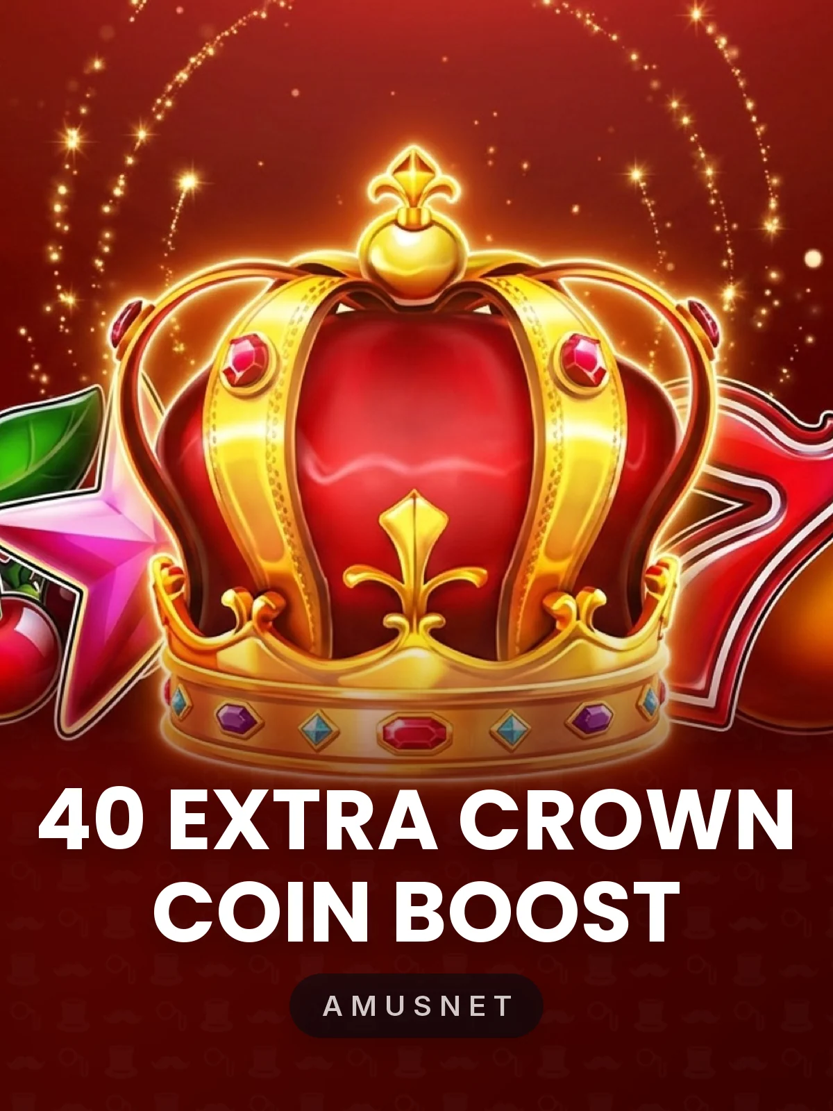40 Extra Crown Coin Boost
