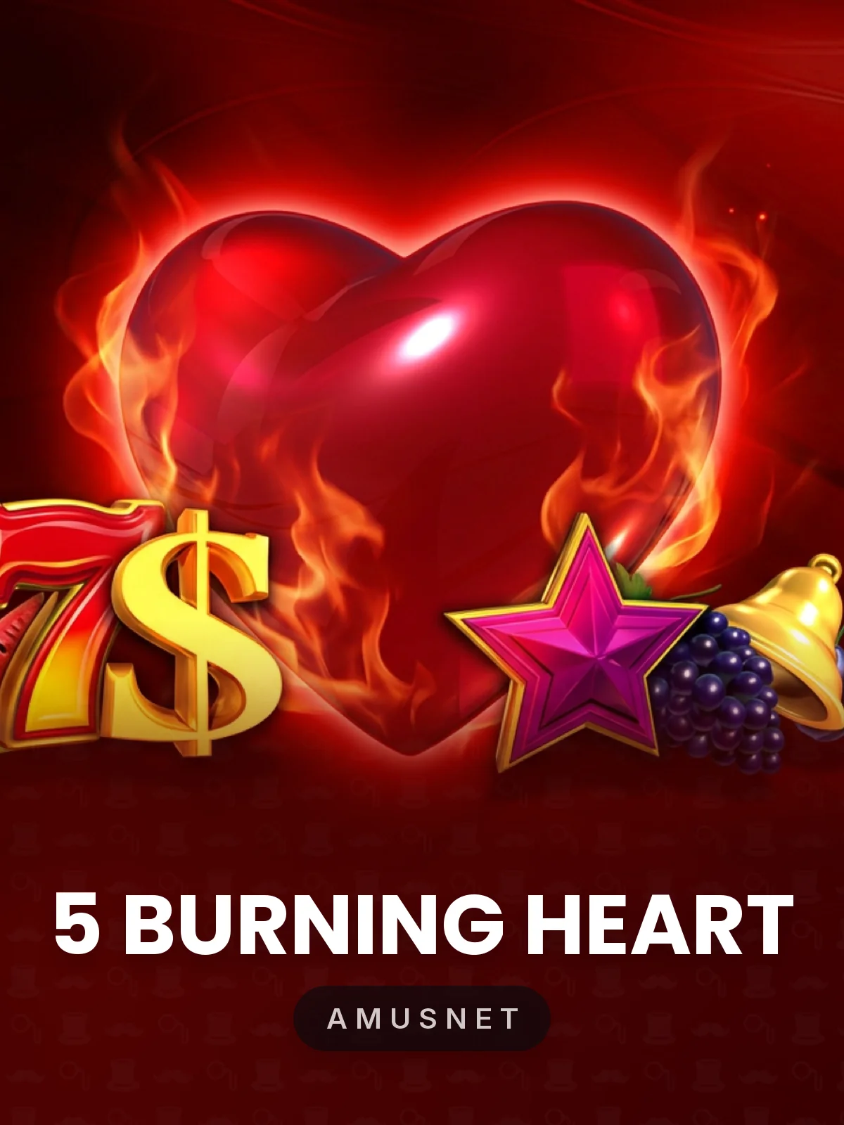5 Burning Heart