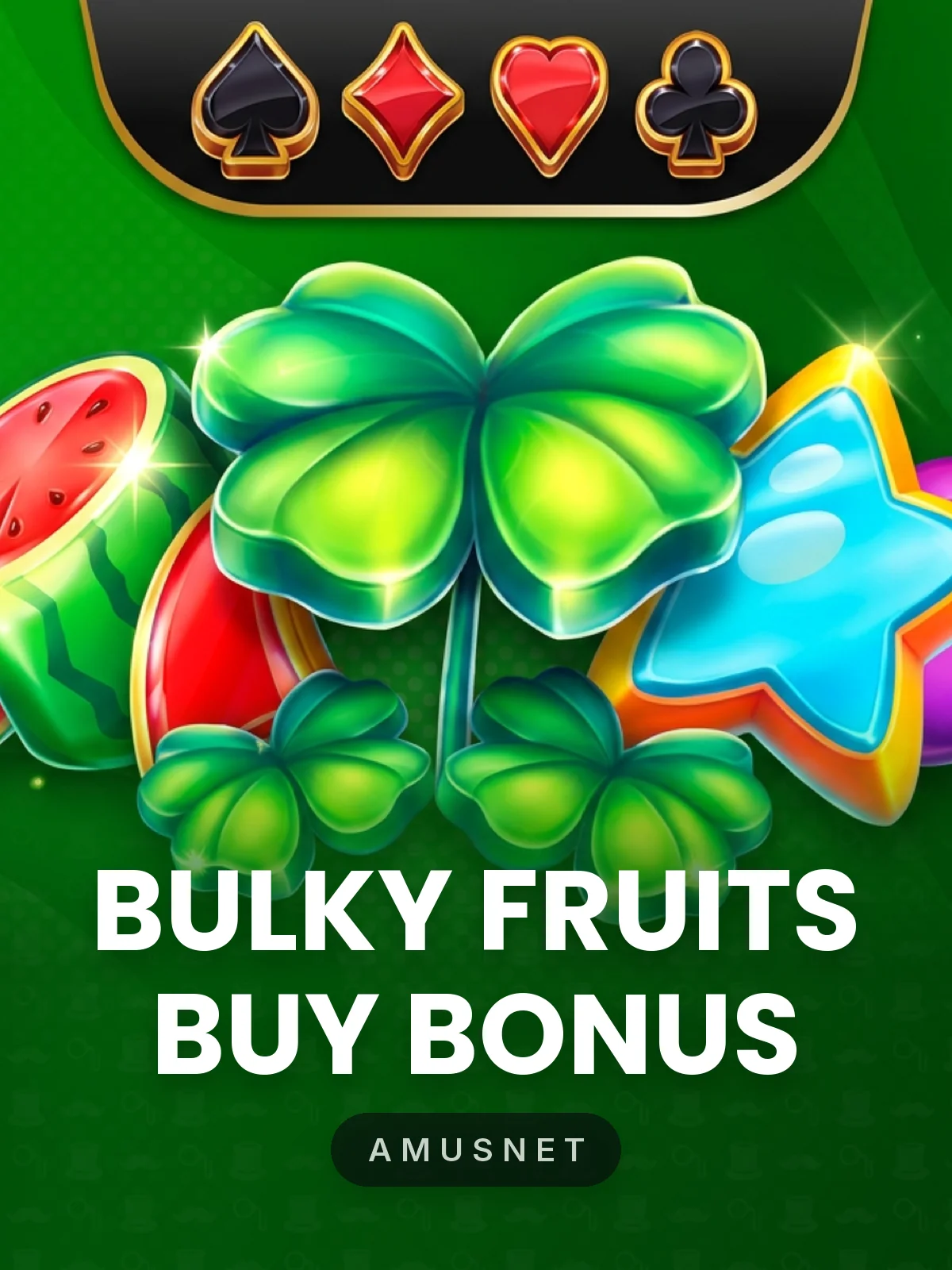 Bulky Fruits Buy Bonus