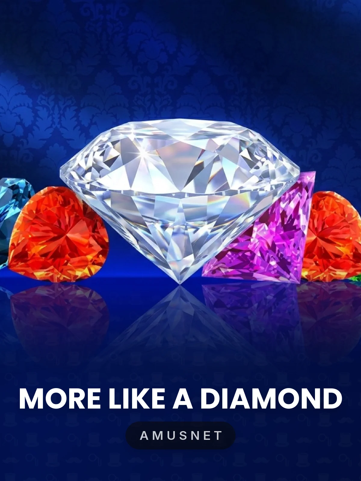 More Like a Diamond