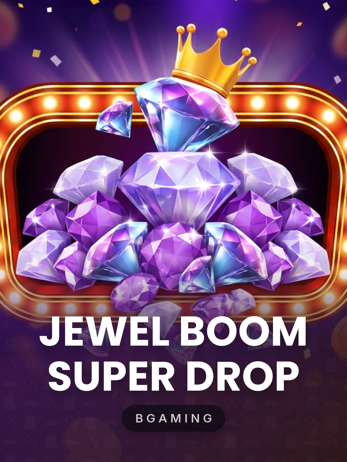 Jewel Boom Super Drop