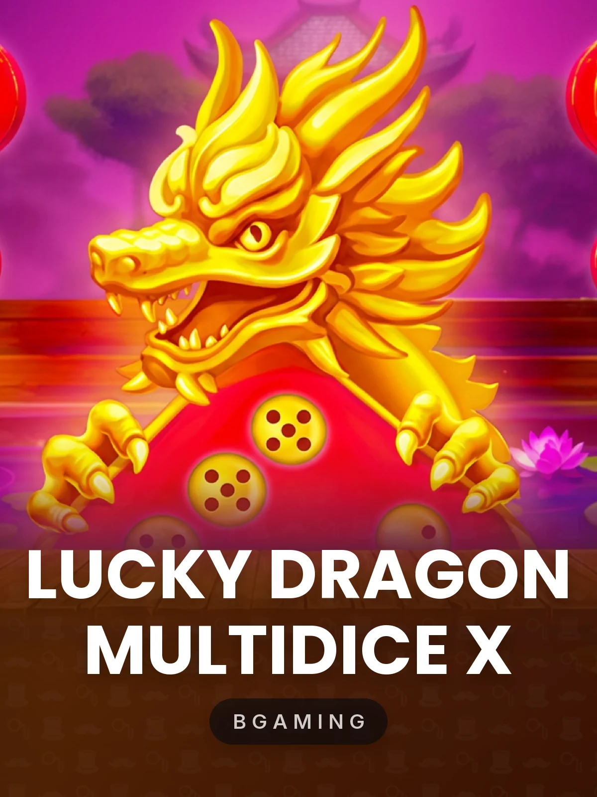 LUCKY DRAGON MULTIDICE X