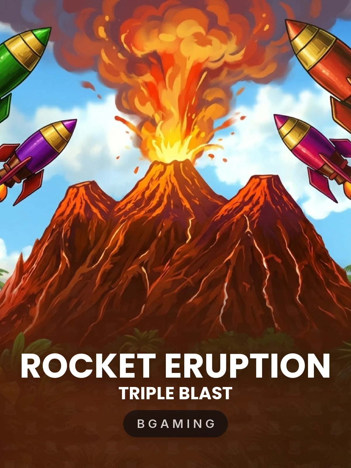Rocket Eruption: Triple Blast