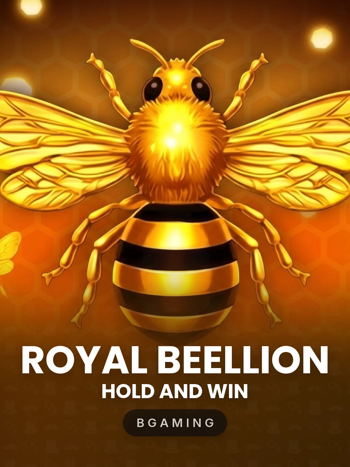 Royal Beellion Hold and Win