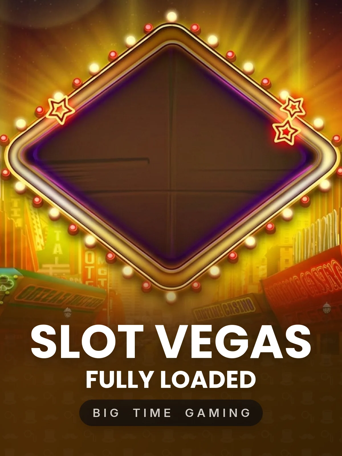 Slot Vegas - Fully Loaded
