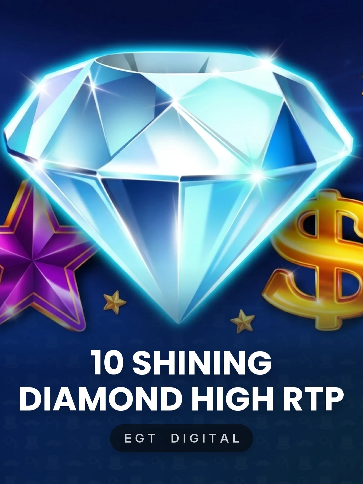 10 Shining Diamond High RTP