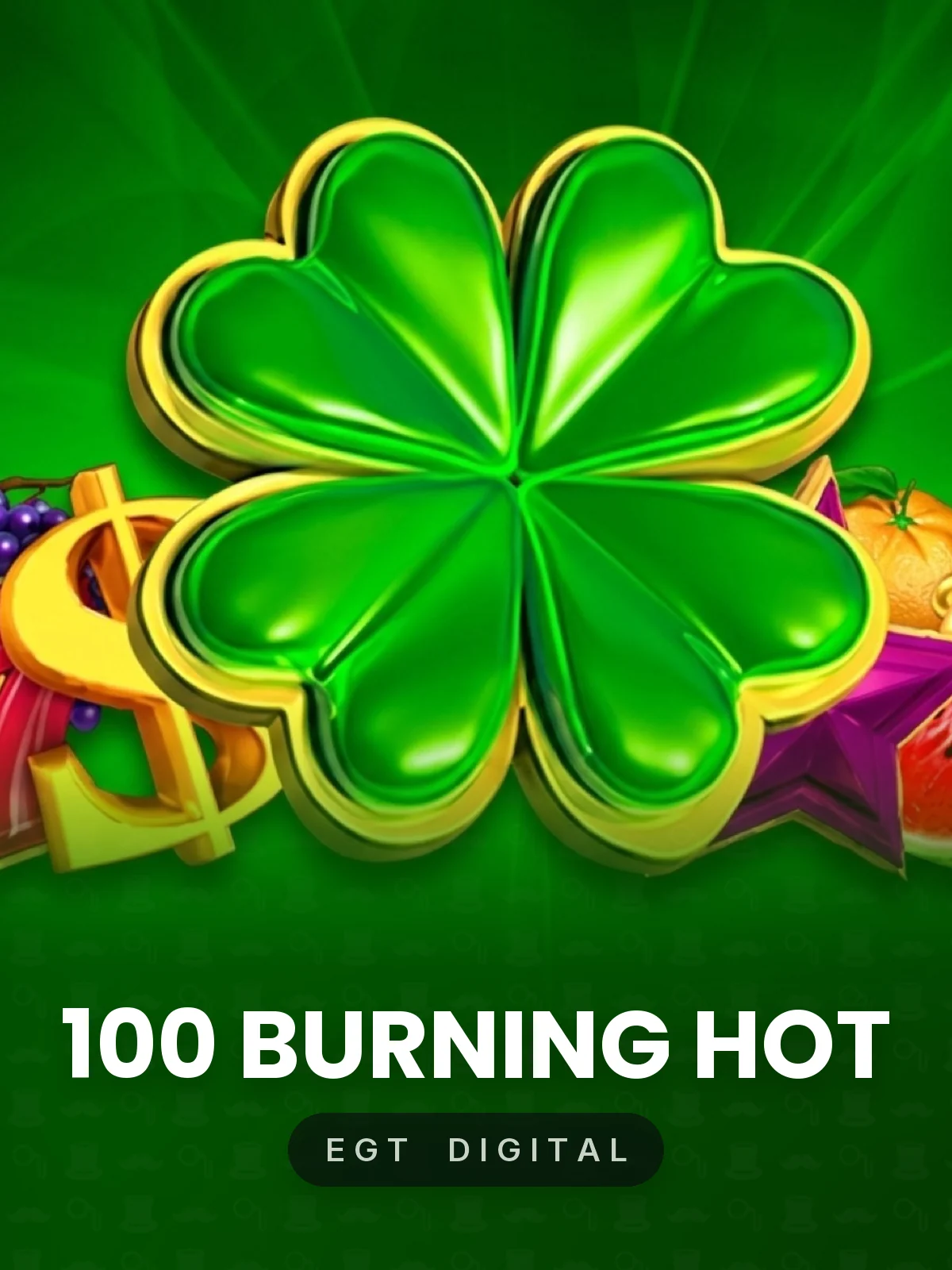 100 Burning Hot