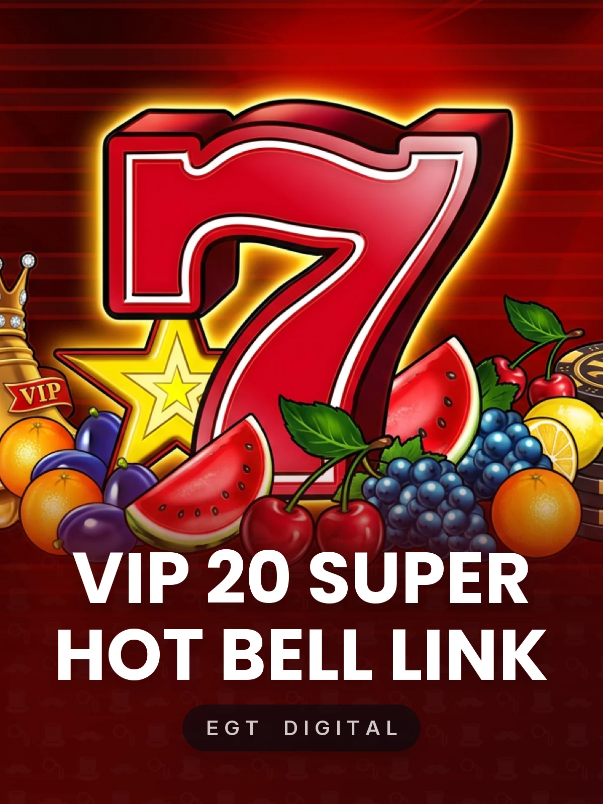 VIP 20 Super Hot Bell Link
