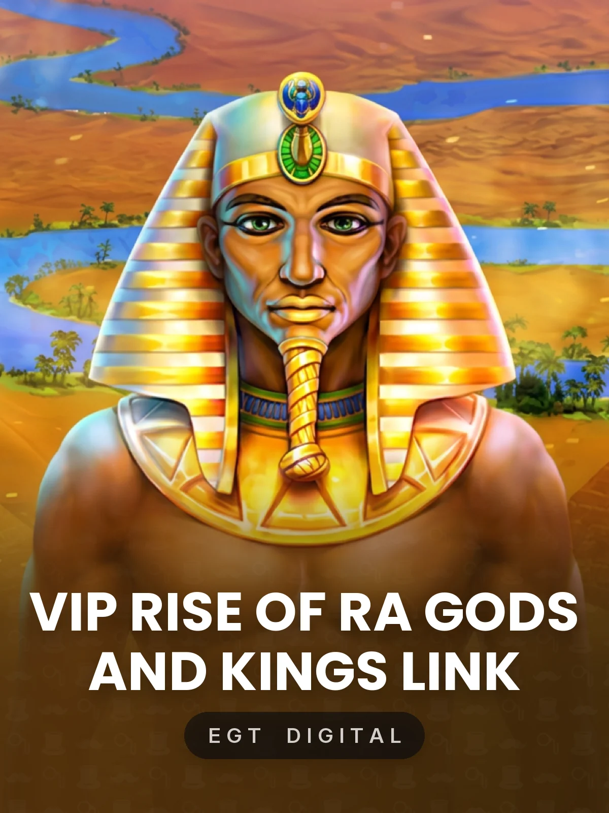 VIP Rise of Ra Gods and Kings Link
