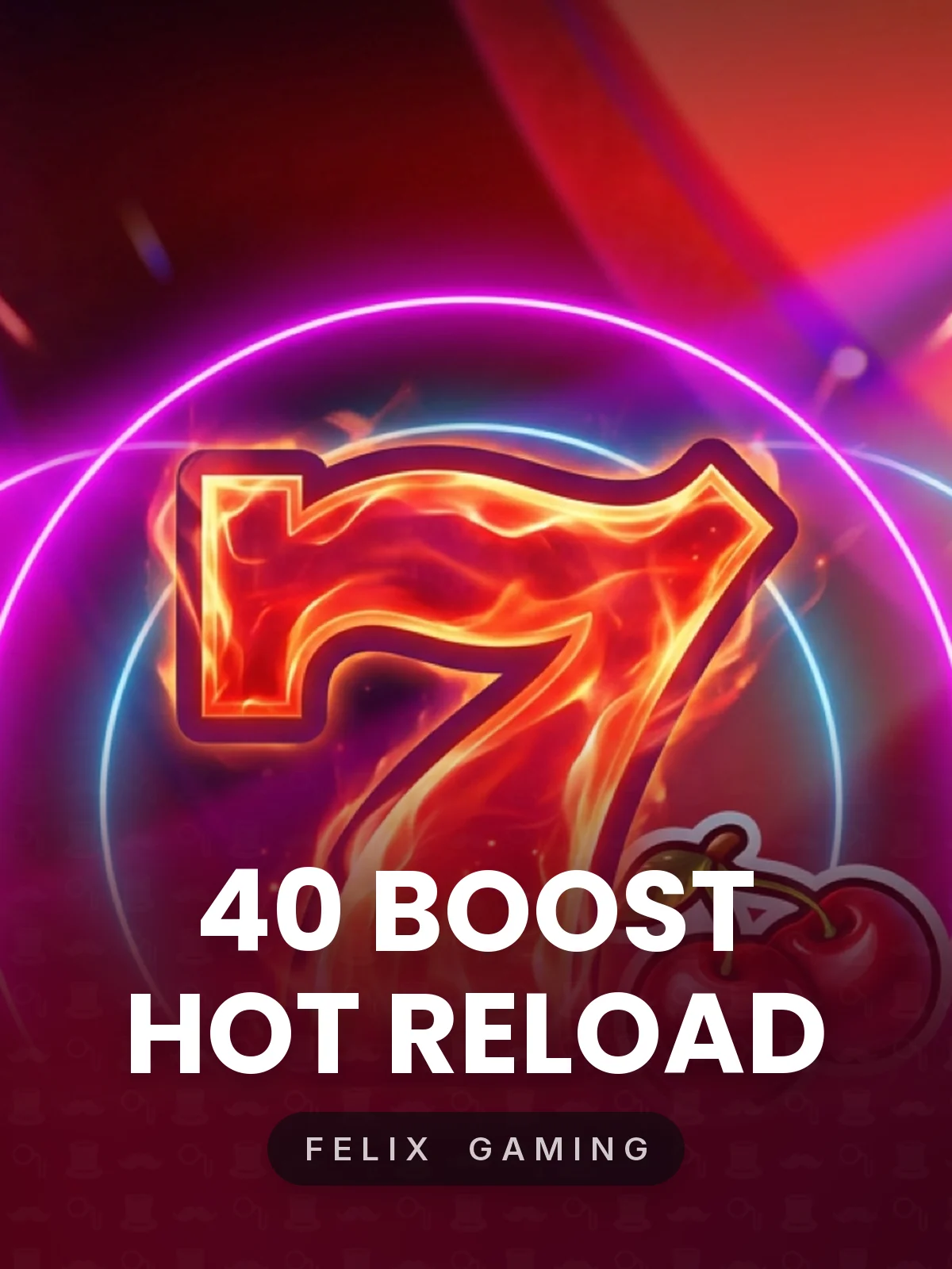 40 Boost Hot Reload