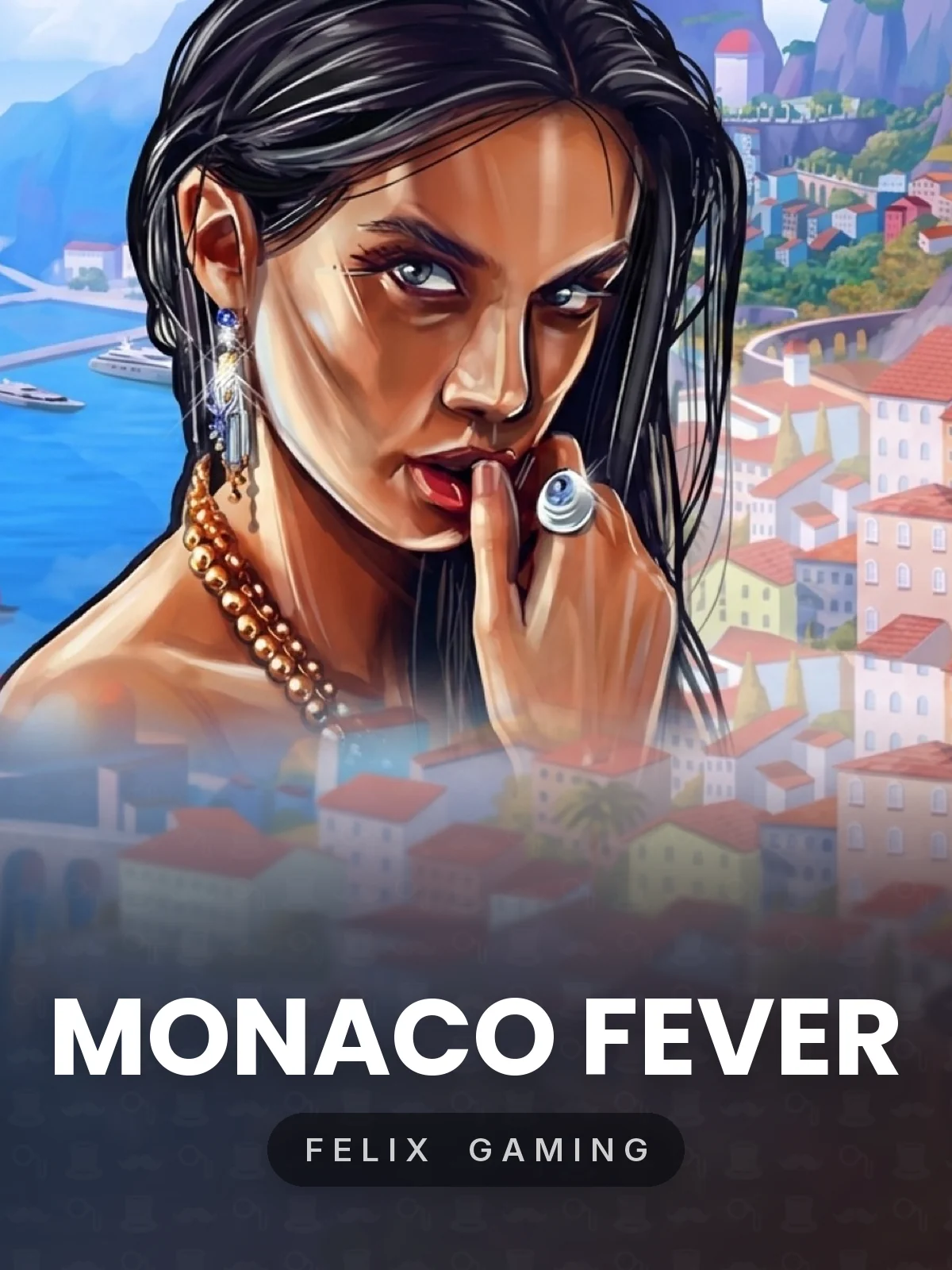 Monaco Fever