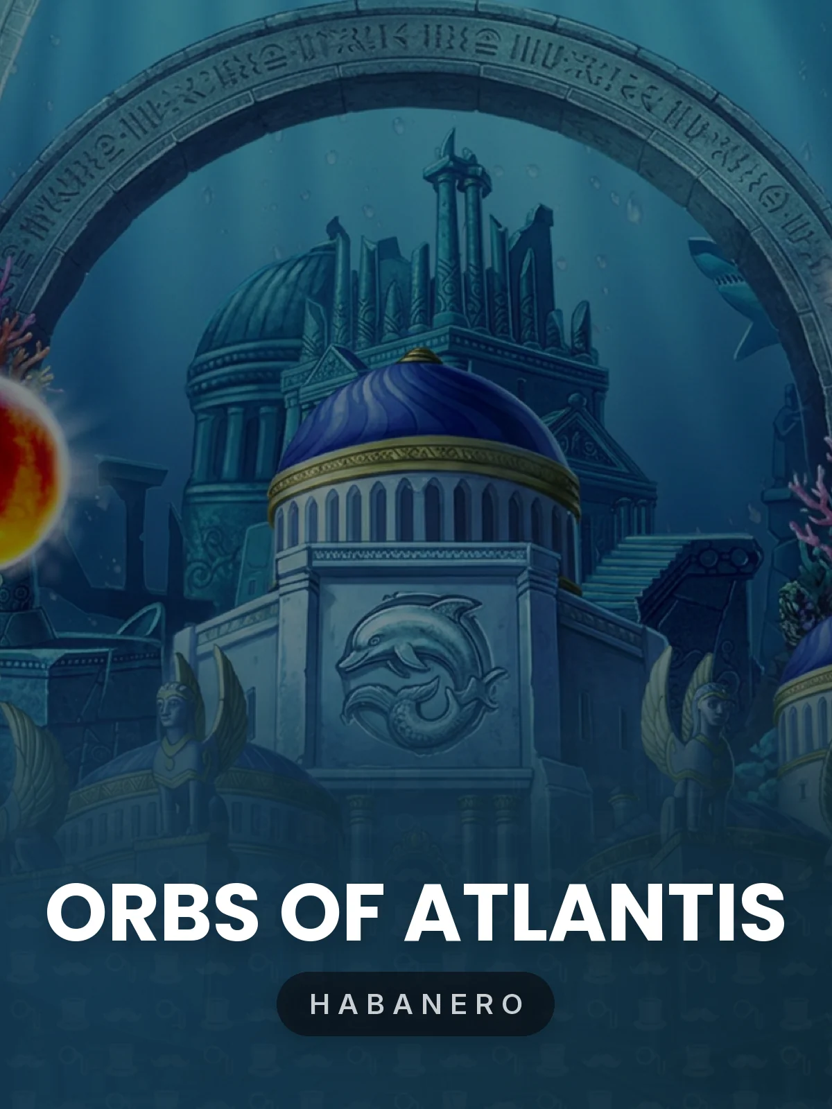 Orbs Of Atlantis