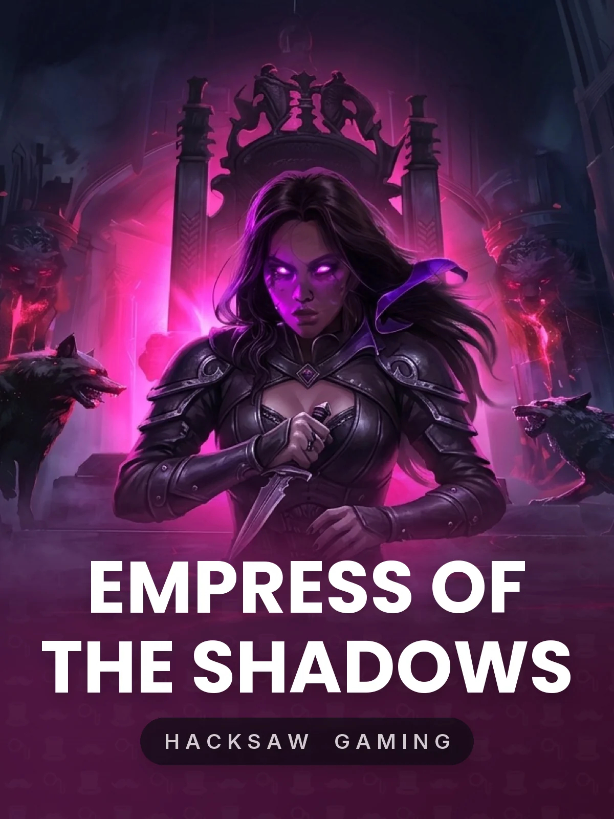 Empress of The Shadows