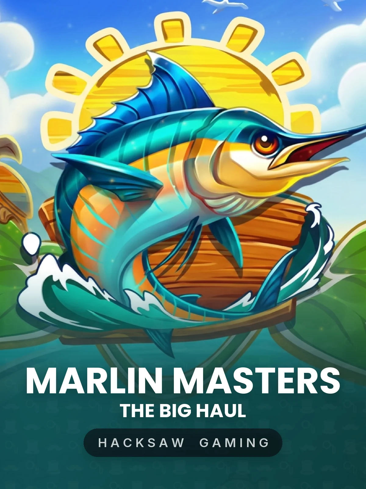 Marlin Masters: The Big Haul