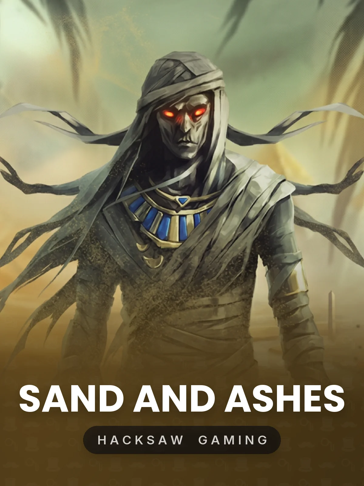 Sand and Ashes