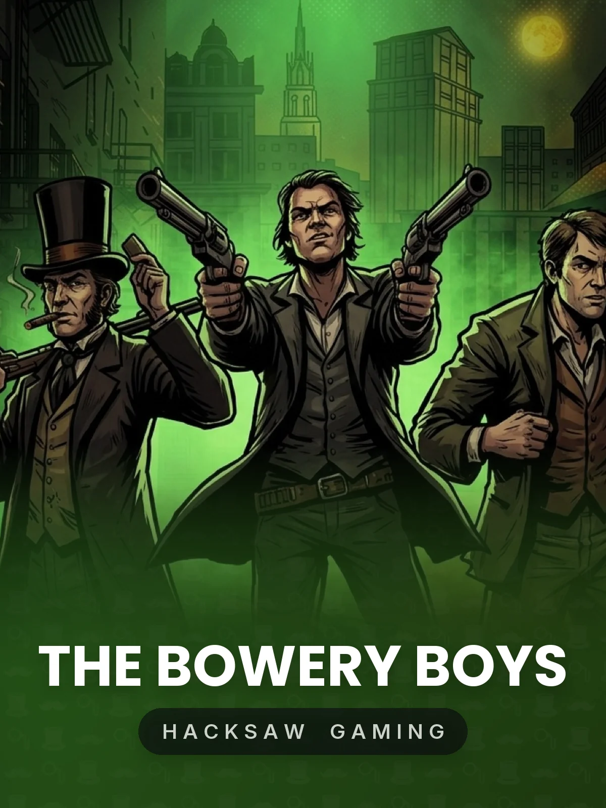 The Bowery Boys