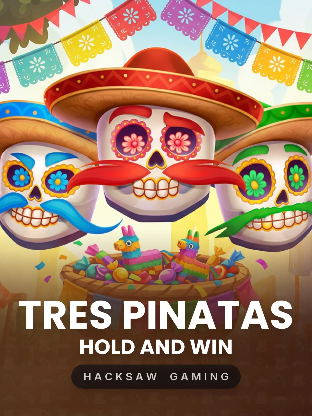 Tres Pinatas Hold and Win