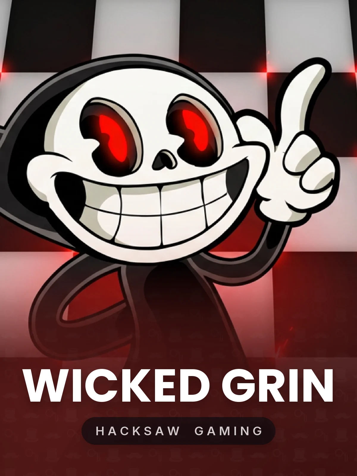 Wicked Grin