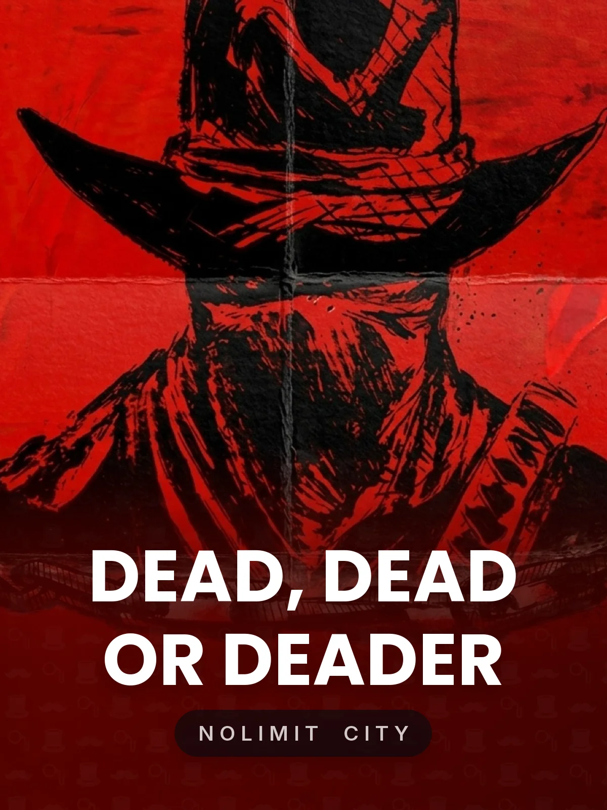 Dead, Dead or Deader