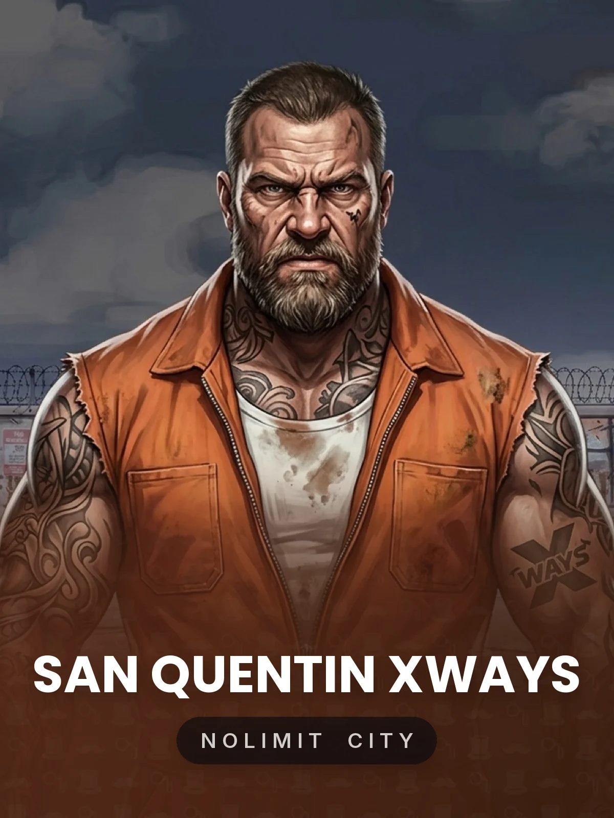 San Quentin xWays