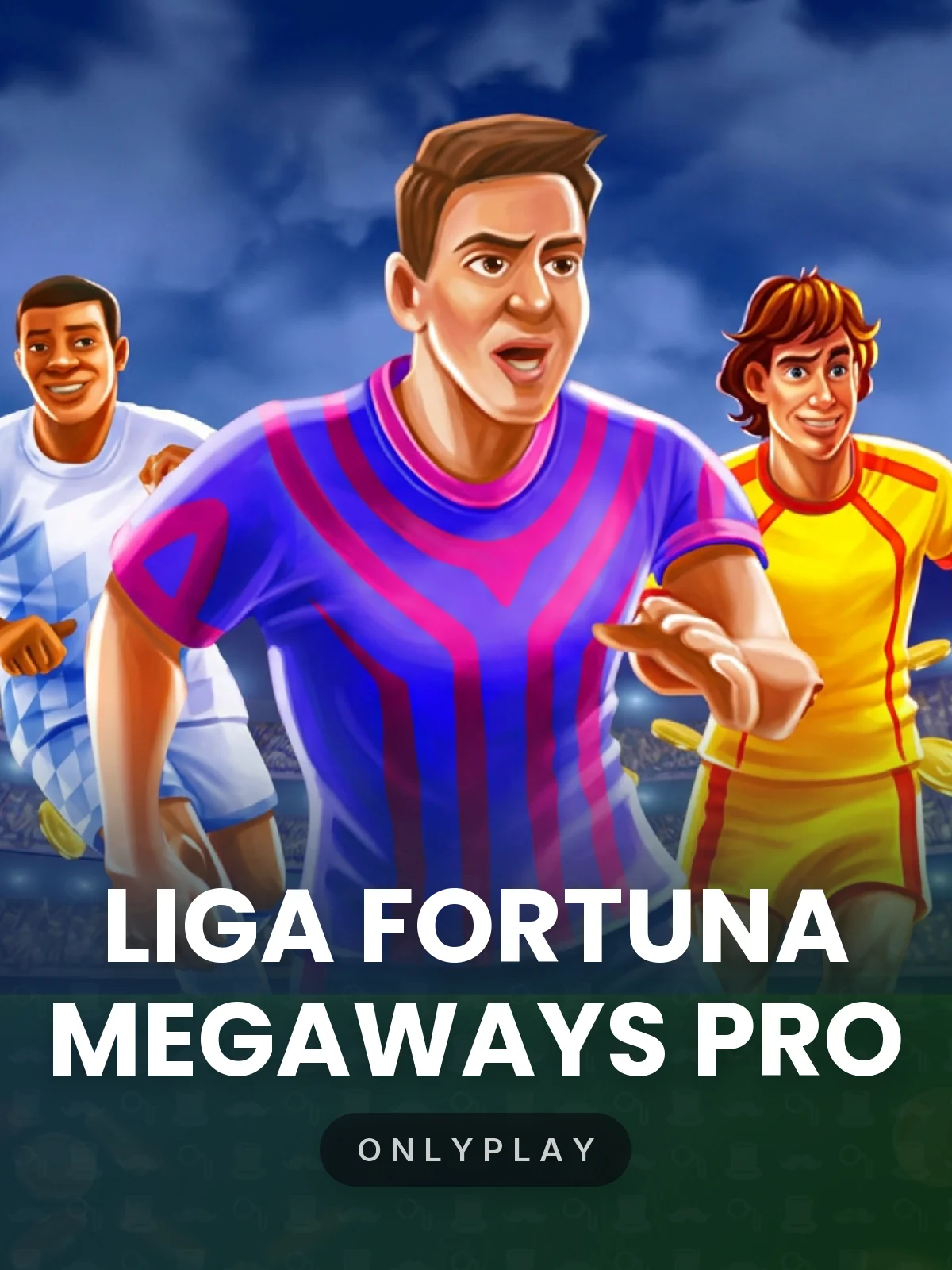 Liga Fortuna Megaways PRO