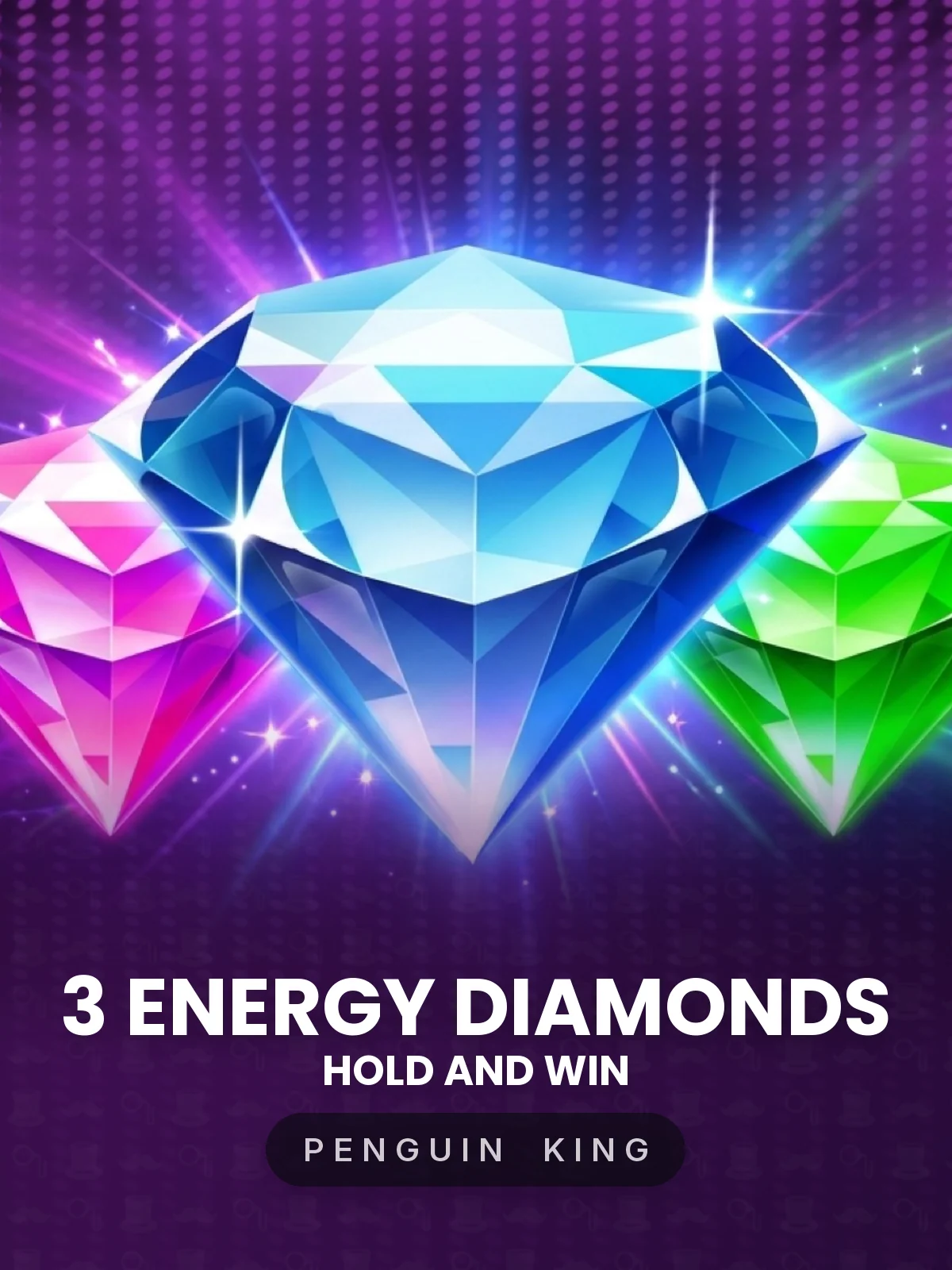 3 Energy Diamonds: Hold and Win