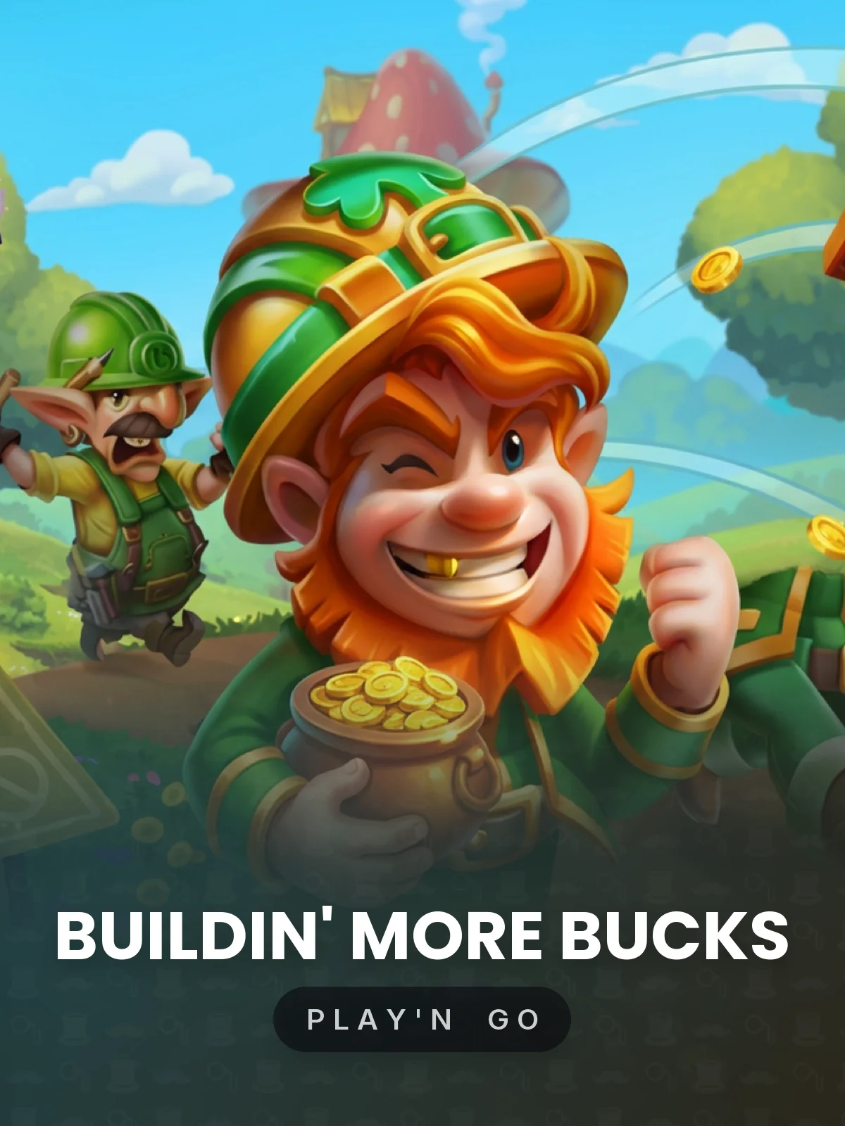 Buildin' More Bucks