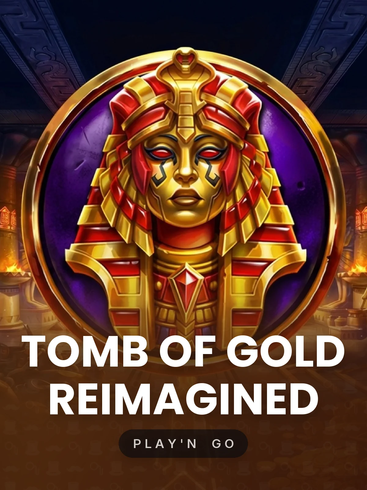 Tomb of Gold Reimagined