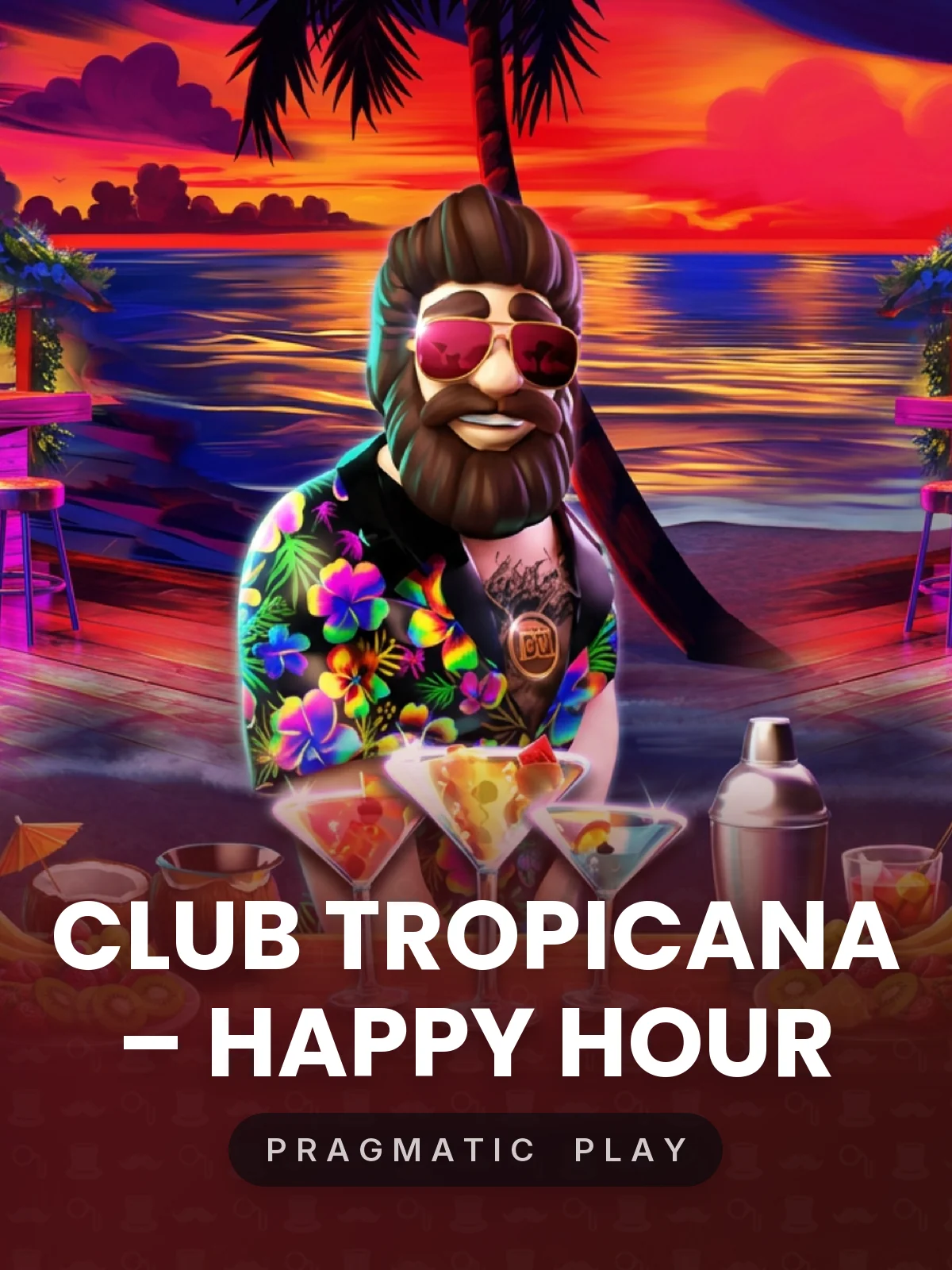 Club Tropicana – Happy Hour
