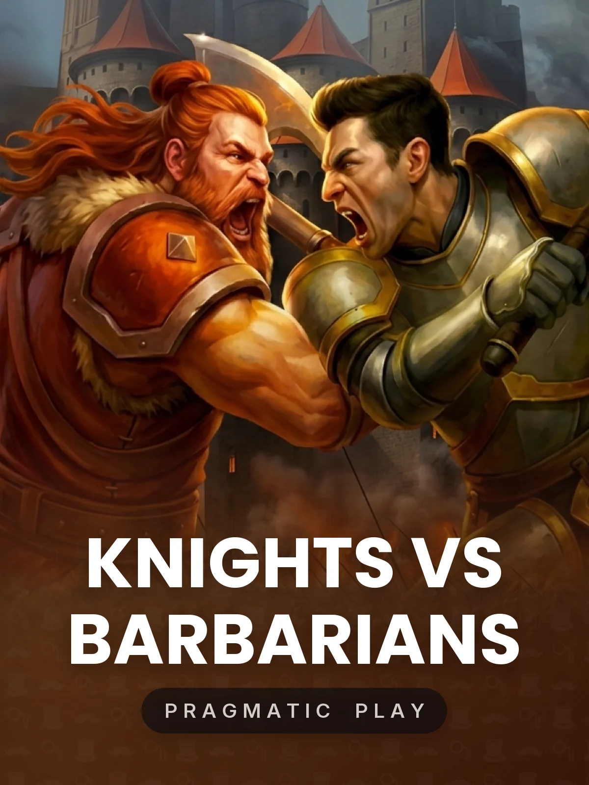Knights vs Barbarians