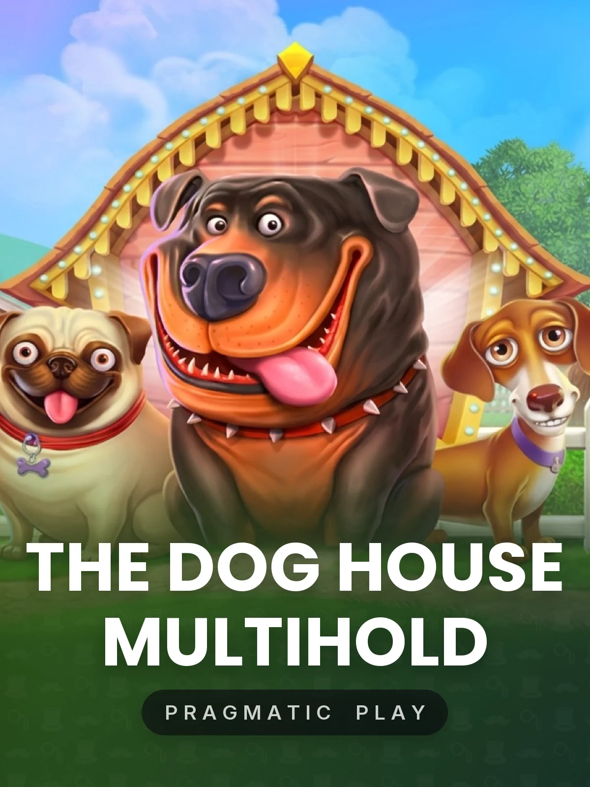 The Dog House Multihold