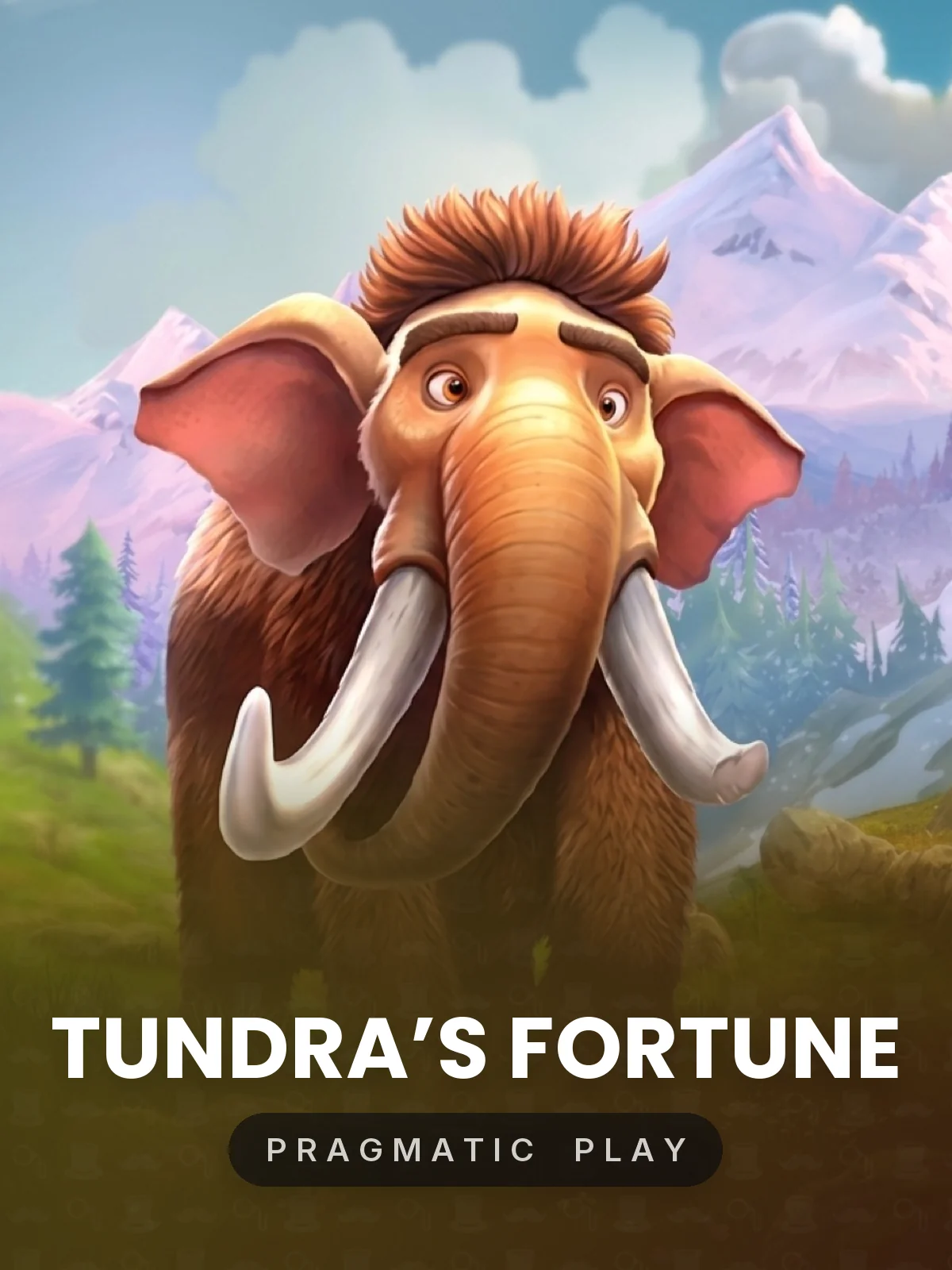Tundra’s Fortune