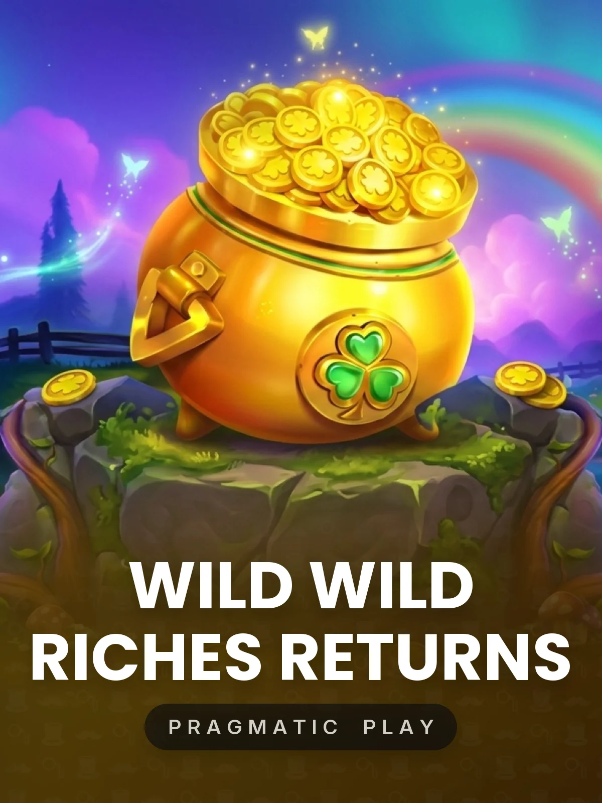 Wild Wild Riches Returns