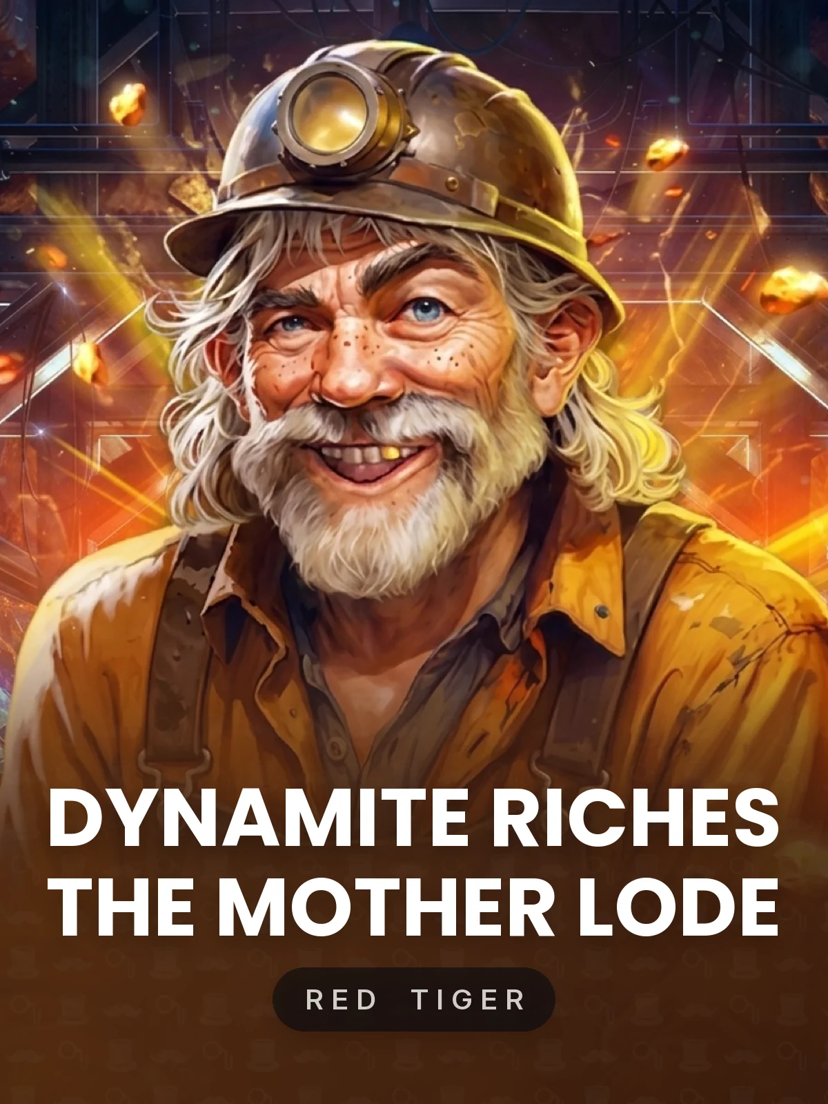 Dynamite Riches The Mother Lode