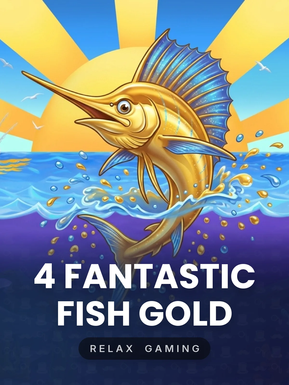 4 Fantastic Fish Gold
