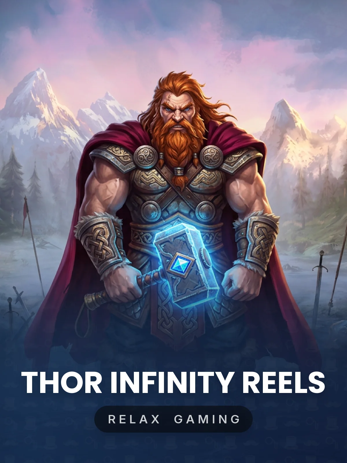 Thor Infinity Reels