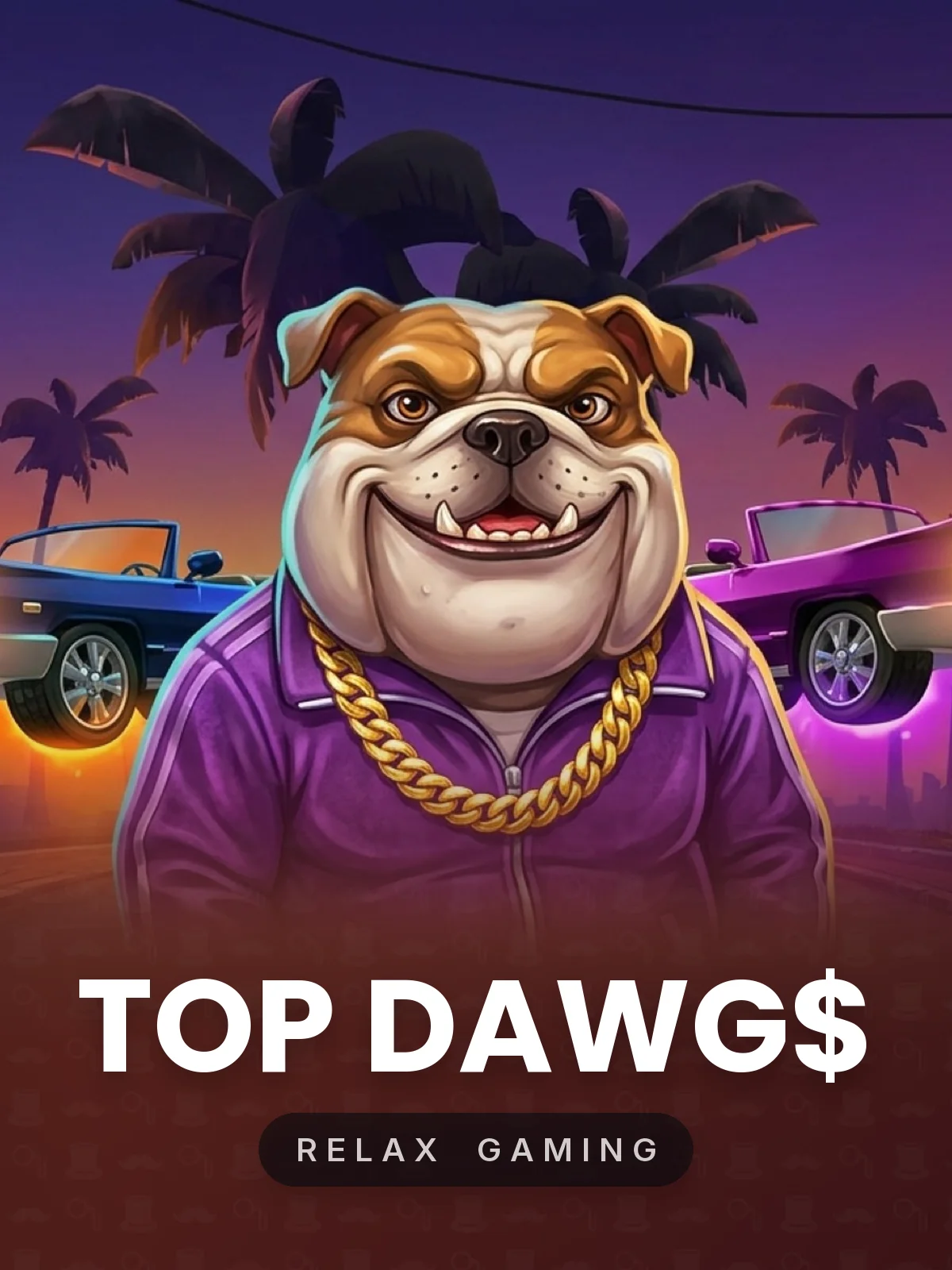 Top Dawg$