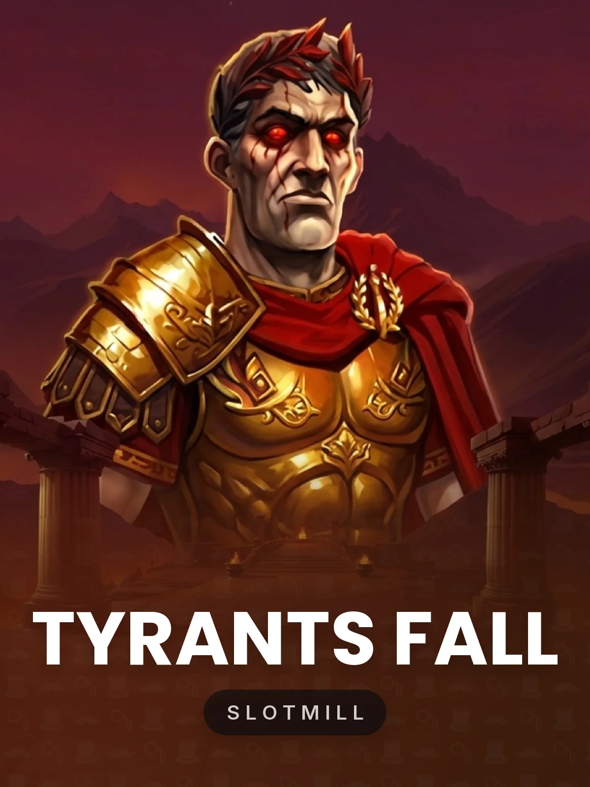 Tyrants Fall